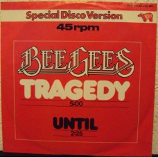 BEE GEES - Tragedy                        ***Aut - Press***